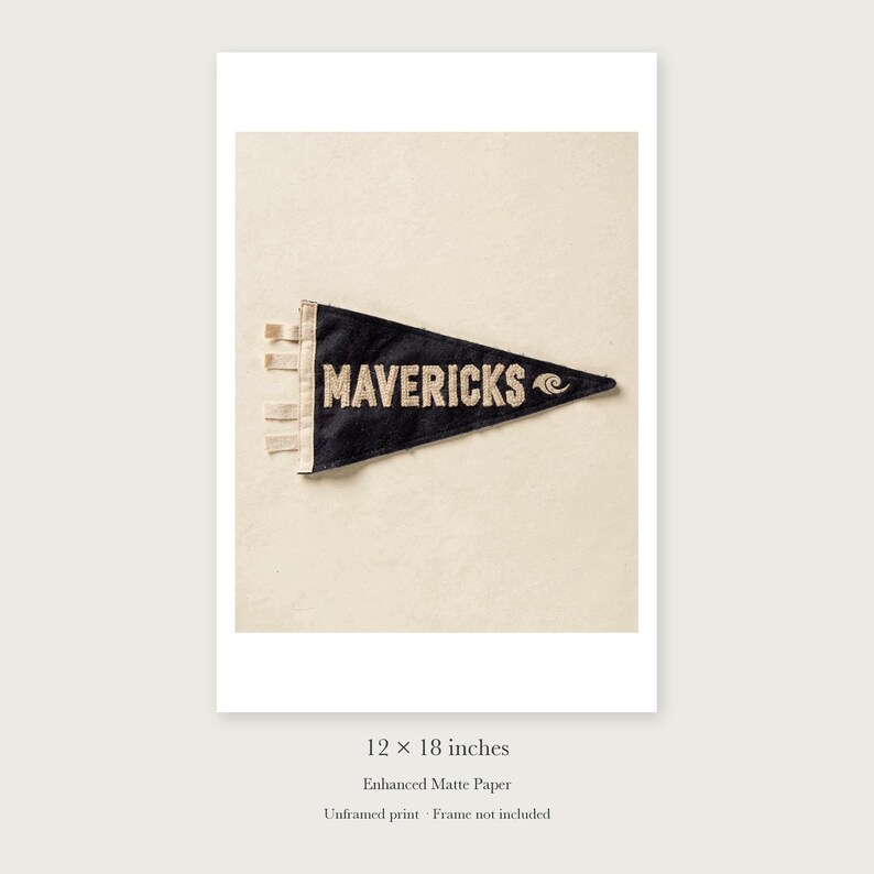 Mavericks Surf Pennant unframed 12 by 18 inch print on enhanced matte paper, shown with its white paper border.
