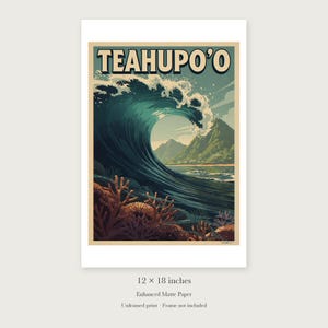 Teahupo'o Surf unframed 12 by 18 inch print on enhanced matte paper, shown with its white paper border.