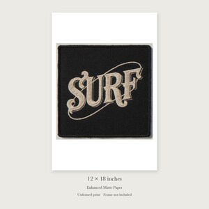 Surf Patch unframed 12 by 18 inch print on enhanced matte paper, shown with its white paper border.