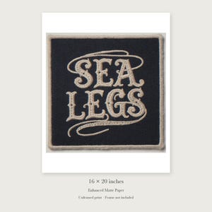 Sea Legs Patch unframed 16 by 20 inch print on enhanced matte paper, shown with its white paper border.