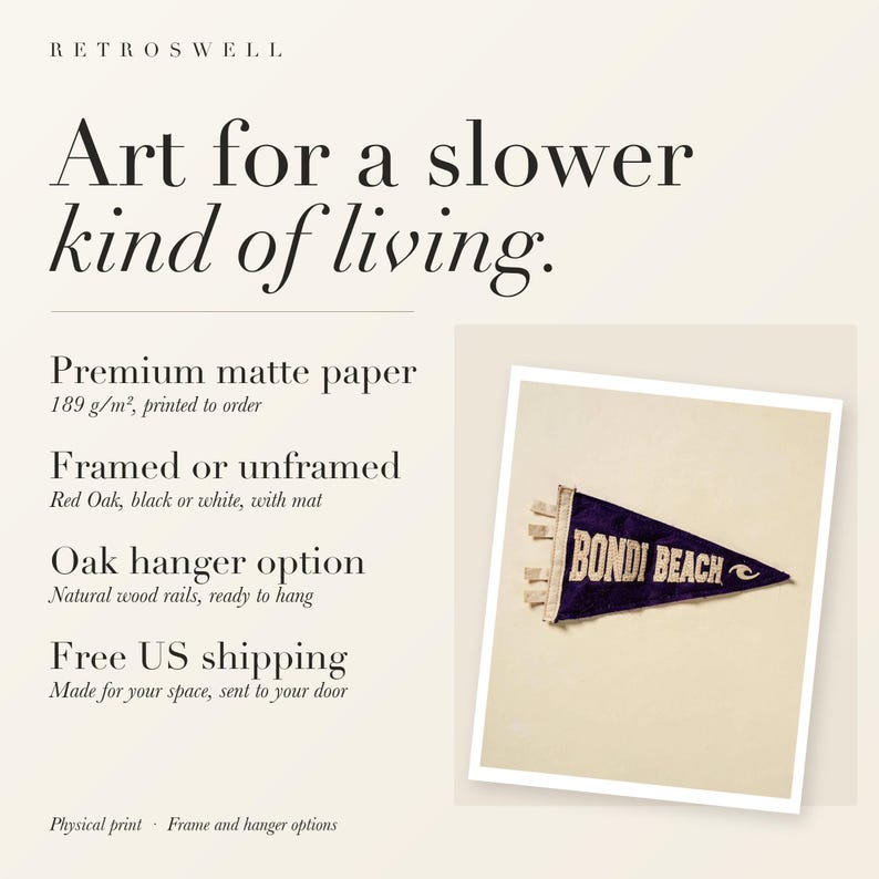 RetroSwell print details for Bondi Beach, Sydney, Australia Surf Pennant: premium 189 g/m² matte paper, framed or unframed, oak hanger option, free US shipping.