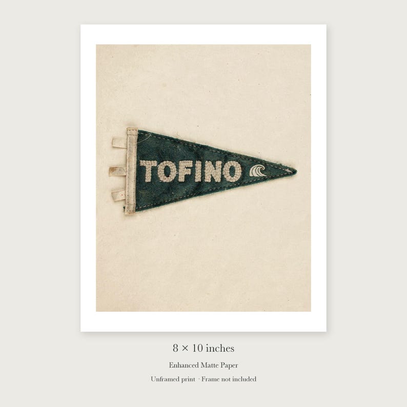 Tofino Surf Pennant unframed 8 by 10 inch print on enhanced matte paper, shown with its white paper border.
