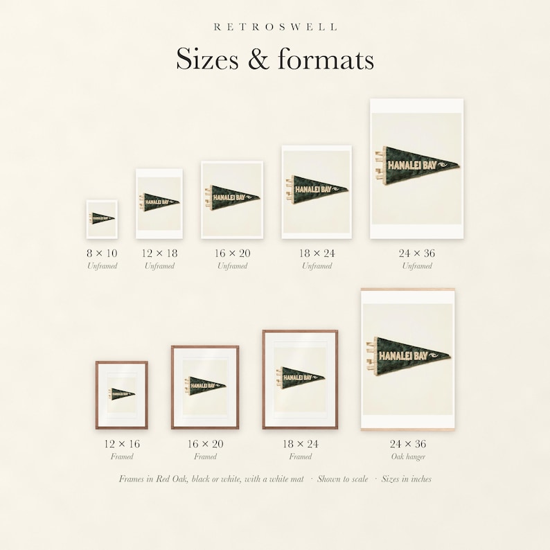 Sizes and formats for Hanalei Bay Surf Pennant, shown to scale: unframed prints from 8 by 10 to 24 by 36 inches, oak hanger and framed prints.