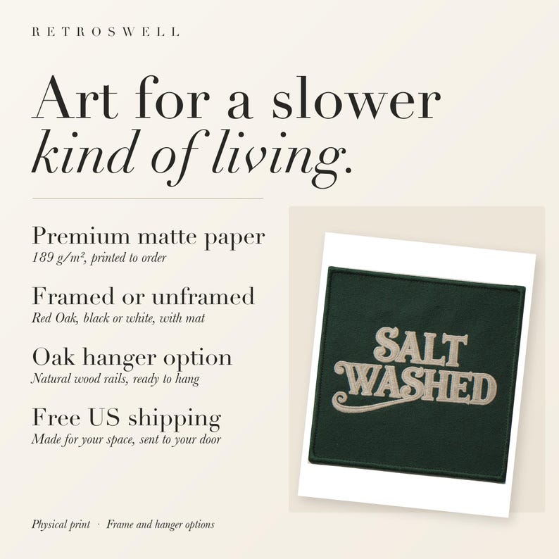 RetroSwell print details for Salt Washed Patch: premium 189 g/m² matte paper, framed or unframed, oak hanger option, free US shipping.