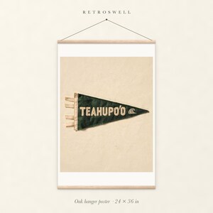 Teahupo'o Surf Pennant oak hanger poster, 24 by 36 inches, with natural wood rails and a hanging cord.