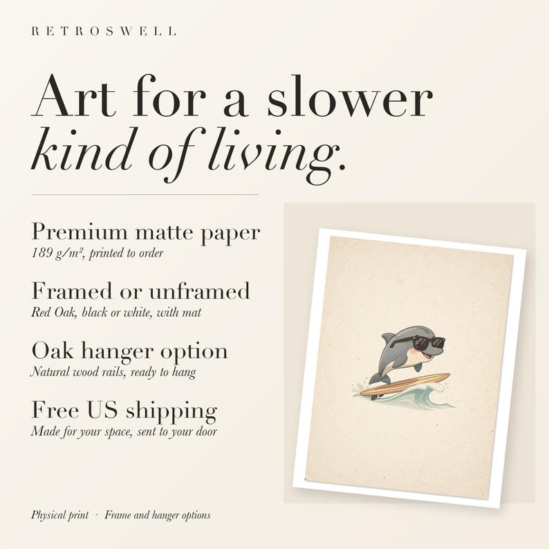 RetroSwell print details for Dolphin Surfing: premium 189 g/m² matte paper, framed or unframed, oak hanger option, free US shipping.