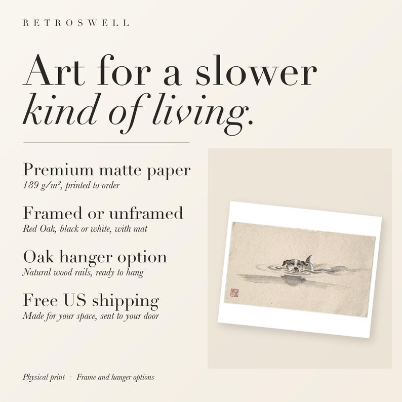 RetroSwell print details for Swimming Dog Xieyi Ink: premium 189 g/m² matte paper, framed or unframed, oak hanger option, free US shipping.