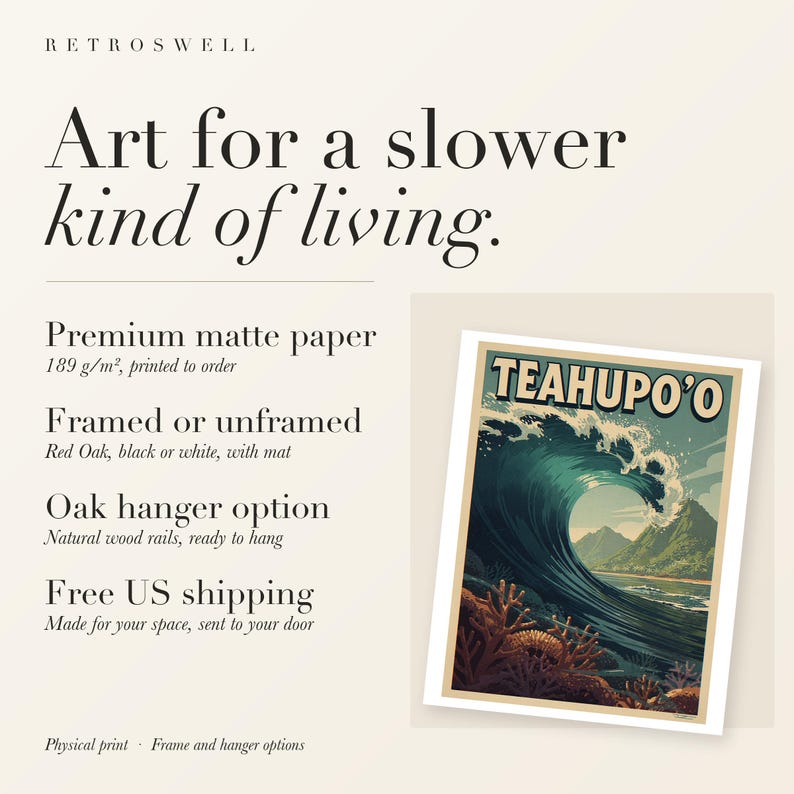 RetroSwell print details for Teahupo'o Surf: premium 189 g/m² matte paper, framed or unframed, oak hanger option, free US shipping.