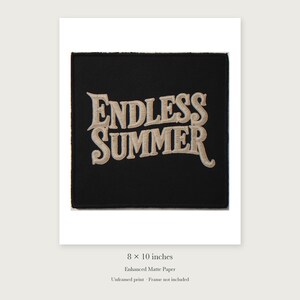 Endless Summer Patch unframed 8 by 10 inch print on enhanced matte paper, shown with its white paper border.
