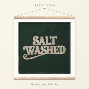 Salt Washed Patch oak hanger poster, 18 by 18 inches, with natural wood rails and a hanging cord.