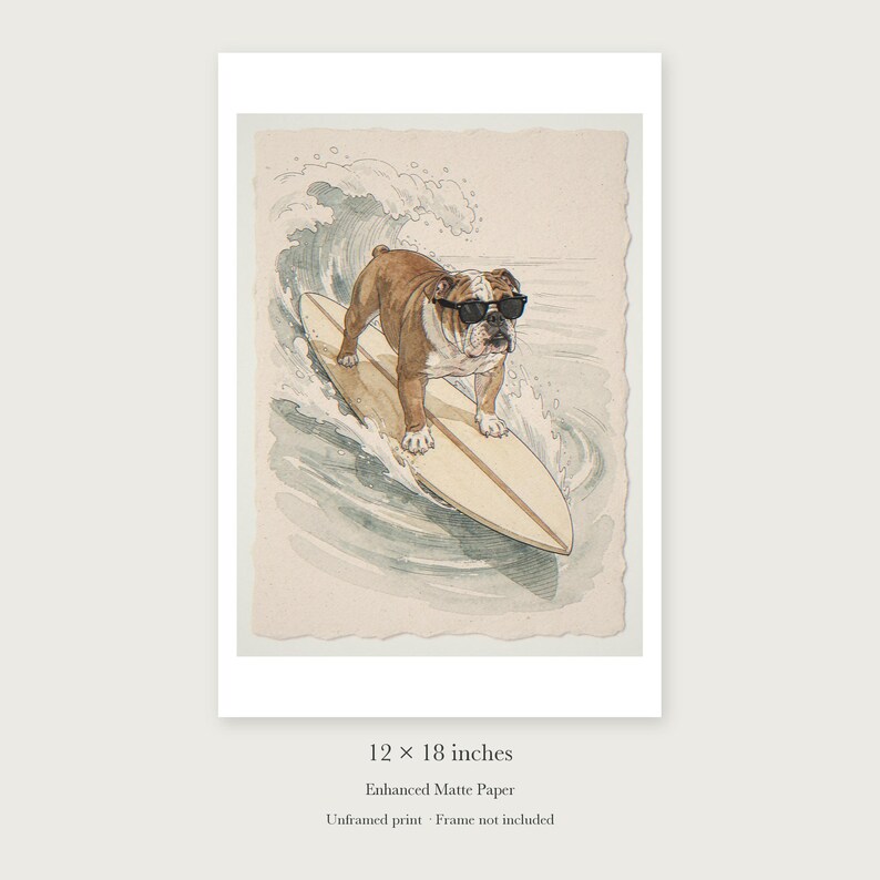 Bulldog Surfing unframed 12 by 18 inch print on enhanced matte paper, shown with its white paper border.