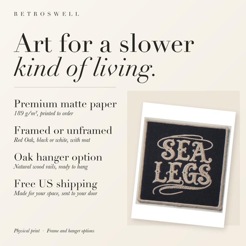 RetroSwell print details for Sea Legs Patch: premium 189 g/m² matte paper, framed or unframed, oak hanger option, free US shipping.