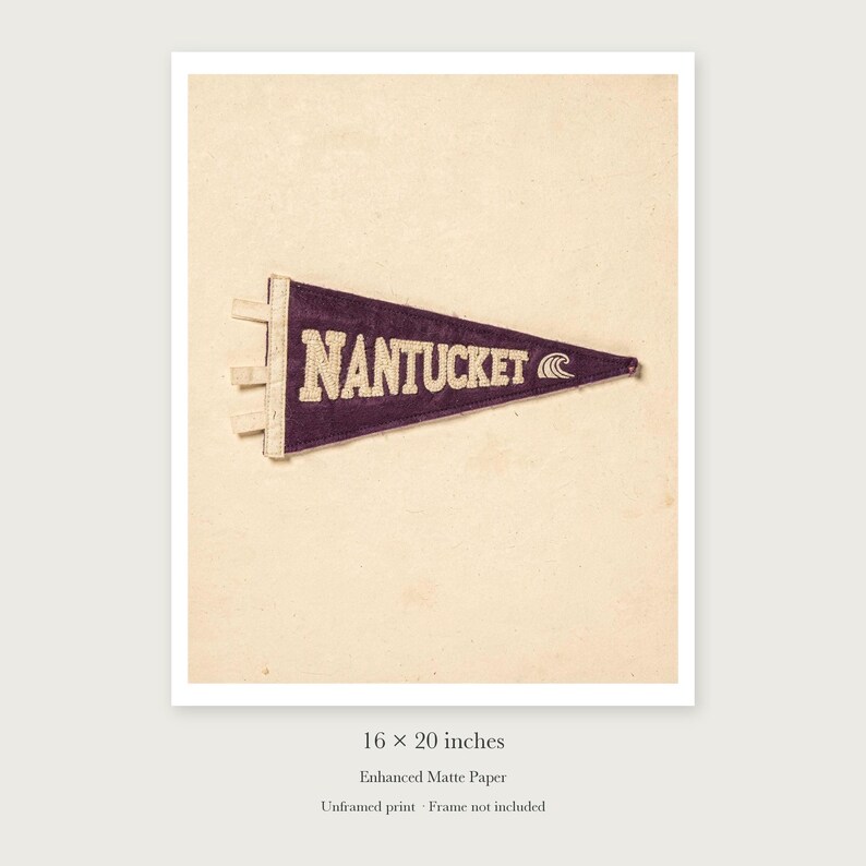 Nantucket, Massachusetts Surf Pennant unframed 16 by 20 inch print on enhanced matte paper, shown with its white paper border.