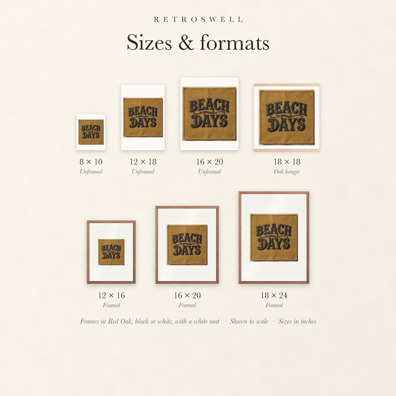 Sizes and formats for Beach Days Patch, shown to scale: unframed prints, oak hanger and framed prints.