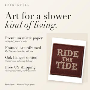 RetroSwell print details for Ride the Tide Patch: premium 189 g/m² matte paper, framed or unframed, oak hanger option, free US shipping.