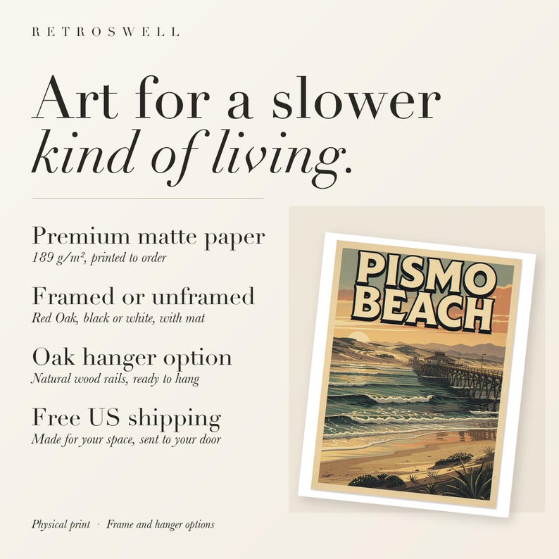 RetroSwell print details for Pismo Beach Surf: premium 189 g/m² matte paper, framed or unframed, oak hanger option, free US shipping.