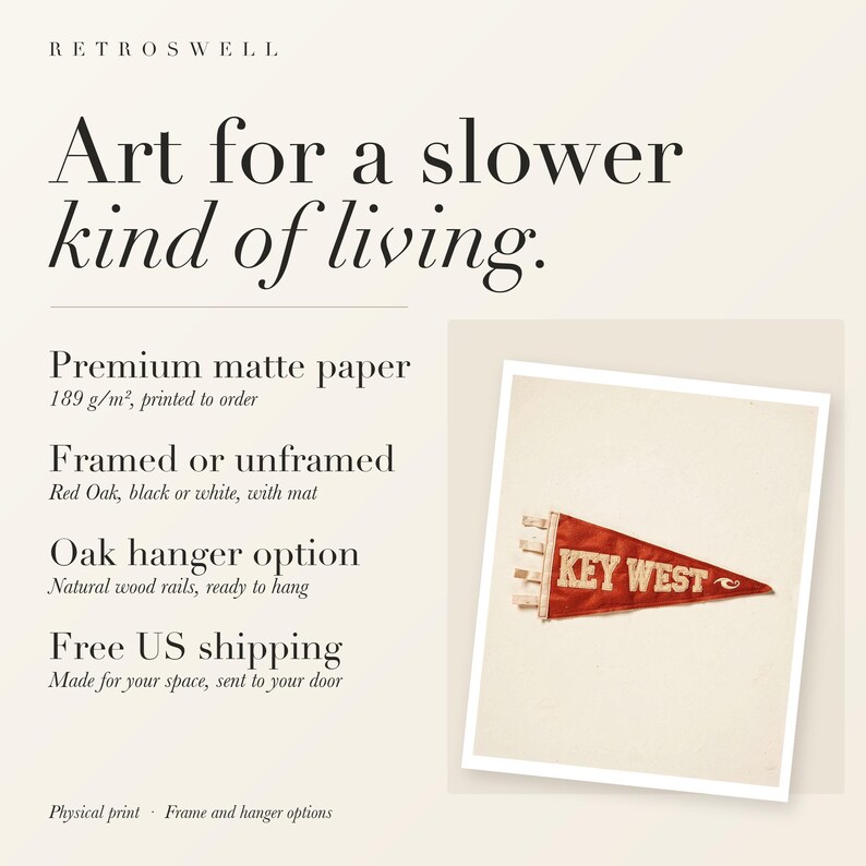 RetroSwell print details for Key West Surf Pennant: premium 189 g/m² matte paper, framed or unframed, oak hanger option, free US shipping.
