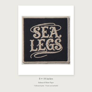 Sea Legs Patch unframed 8 by 10 inch print on enhanced matte paper, shown with its white paper border.