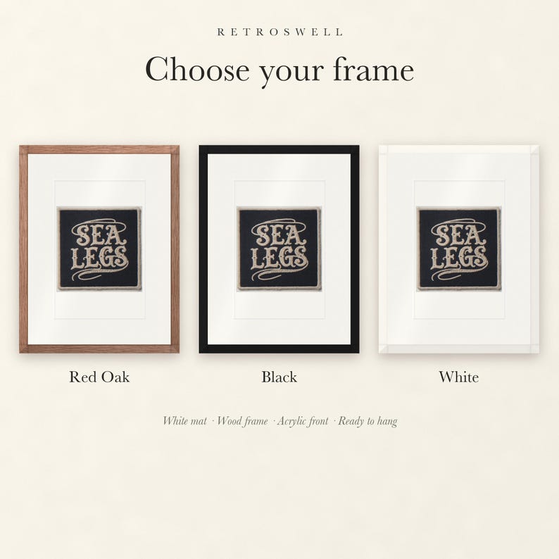 Frame options for Sea Legs Patch: Red Oak, black and white wood frames, each with a white mat.