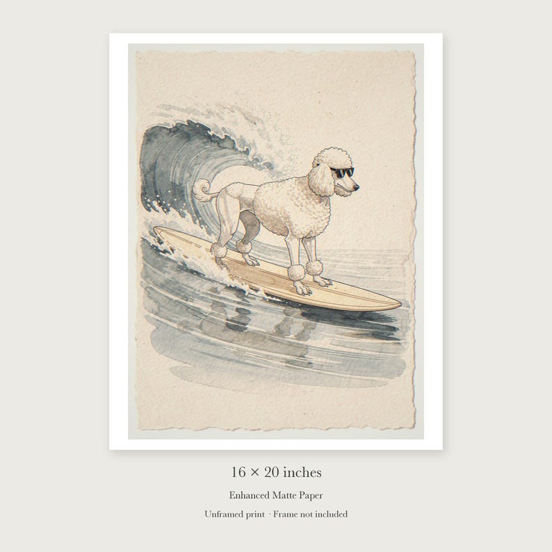 Poodle Surfing unframed 16 by 20 inch print on enhanced matte paper, shown with its white paper border.