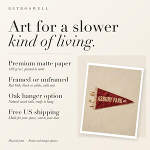 RetroSwell print details for Asbury Park Surf Pennant: premium 189 g/m² matte paper, framed or unframed, oak hanger option, free US shipping.
