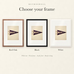 Frame options for Maui Surf Pennant: Red Oak, black and white wood frames, each with a white mat.