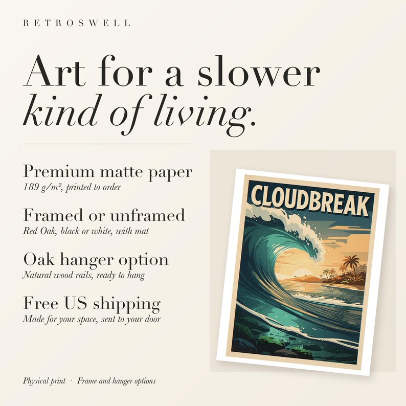 RetroSwell print details for Cloudbreak Surf: premium 189 g/m² matte paper, framed or unframed, oak hanger option, free US shipping.