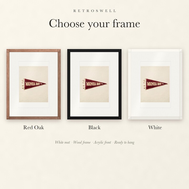 Frame options for Waimea Bay Surf Pennant: Red Oak, black and white wood frames, each with a white mat.