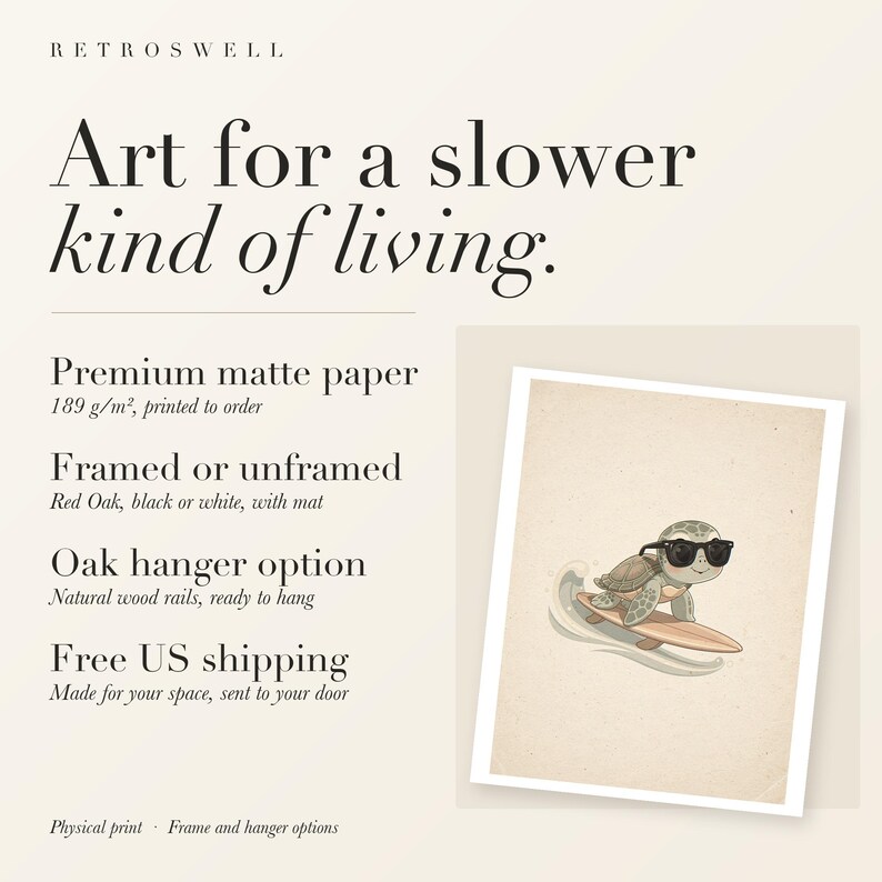 RetroSwell print details for Surfing Sea Turtle: premium 189 g/m² matte paper, framed or unframed, oak hanger option, free US shipping.