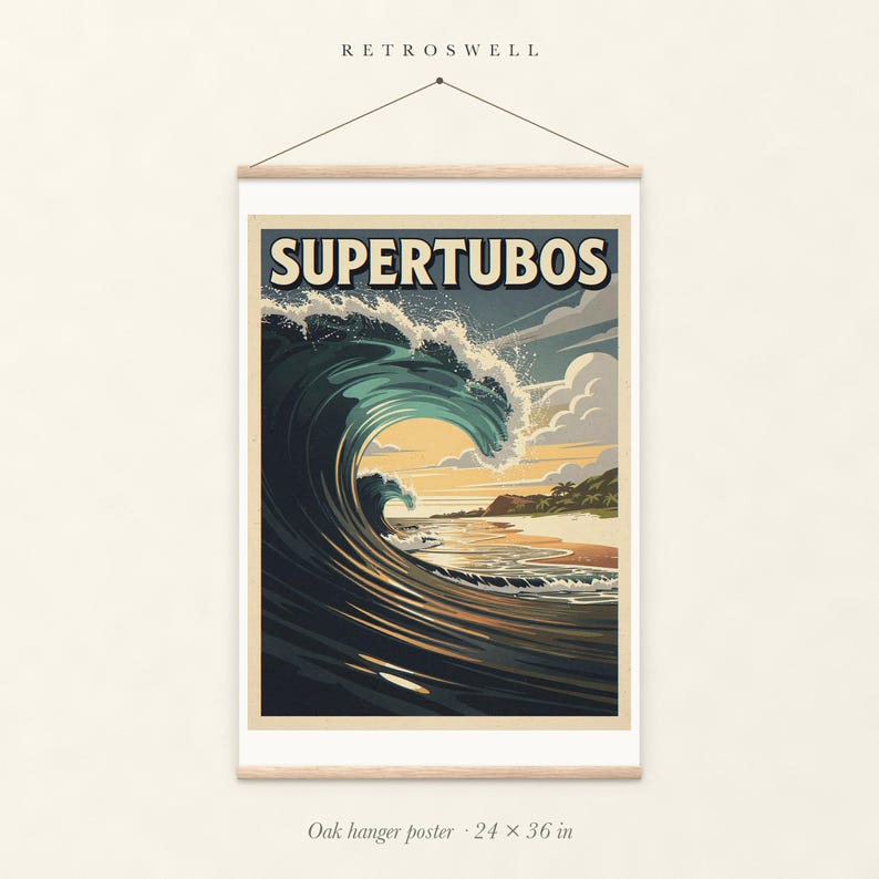 Supertubos Surf oak hanger poster, 24 by 36 inches, with natural wood rails and a hanging cord.