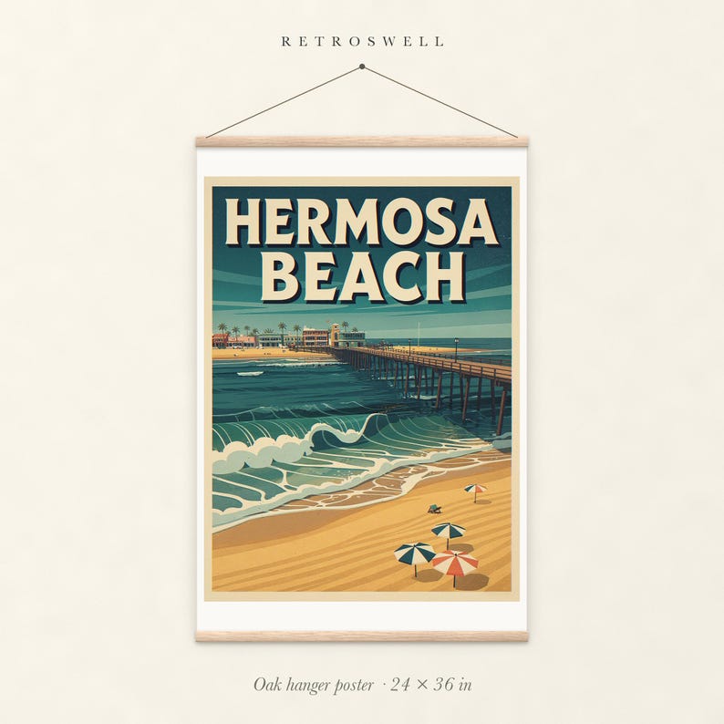 Hermosa Beach Surf oak hanger poster, 24 by 36 inches, with natural wood rails and a hanging cord.