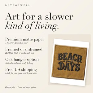 RetroSwell print details for Beach Days Patch: premium 189 g/m² matte paper, framed or unframed, oak hanger option, free US shipping.
