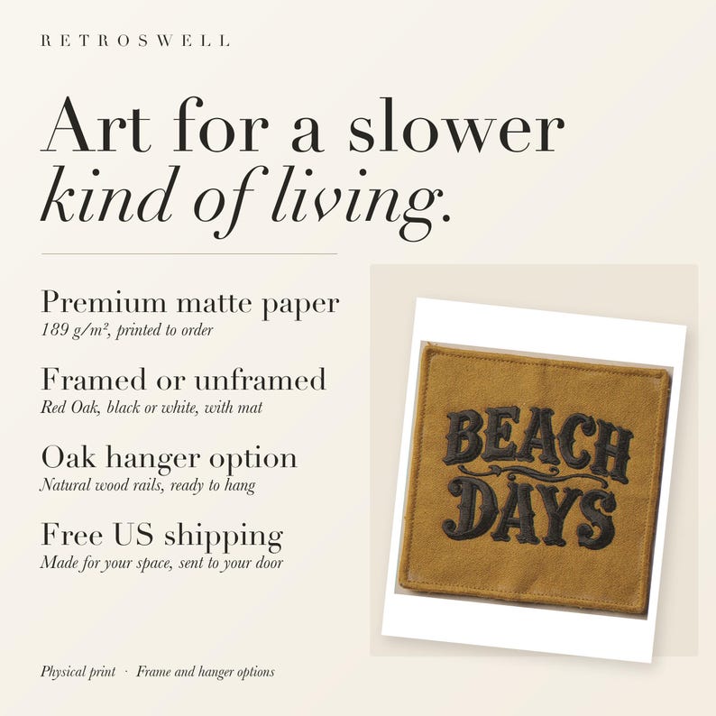 RetroSwell print details for Beach Days Patch: premium 189 g/m² matte paper, framed or unframed, oak hanger option, free US shipping.