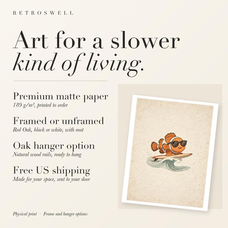 RetroSwell print details for Surfing Clownfish: premium 189 g/m² matte paper, framed or unframed, oak hanger option, free US shipping.