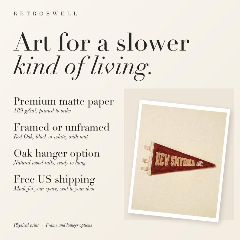 RetroSwell print details for New Smyrna Beach Surf Pennant: premium 189 g/m² matte paper, framed or unframed, oak hanger option, free US shipping.