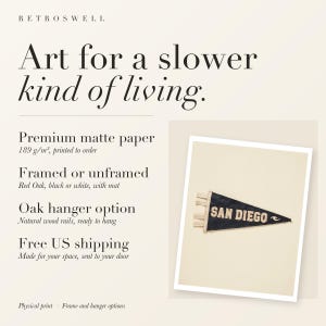 RetroSwell print details for San Diego Surf Pennant: premium 189 g/m² matte paper, framed or unframed, oak hanger option, free US shipping.