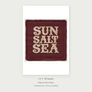 Sun Salt Sea Patch unframed 12 by 18 inch print on enhanced matte paper, shown with its white paper border.