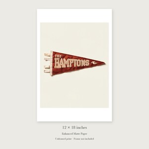 The Hamptons, New York Surf Pennant unframed 12 by 18 inch print on enhanced matte paper, shown with its white paper border.