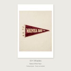Waimea Bay Surf Pennant unframed 12 by 18 inch print on enhanced matte paper, shown with its white paper border.