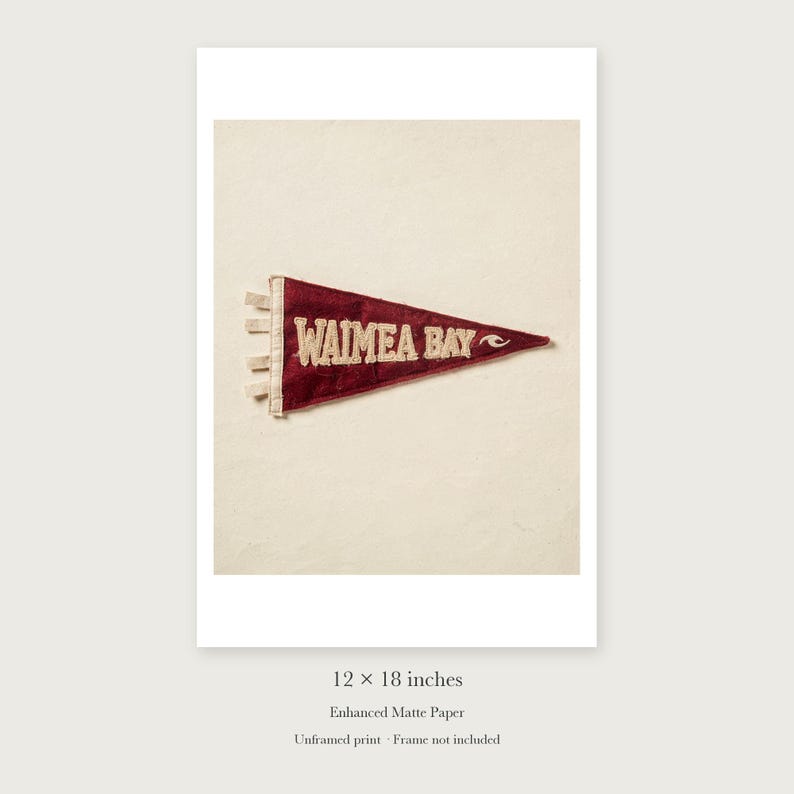 Waimea Bay Surf Pennant unframed 12 by 18 inch print on enhanced matte paper, shown with its white paper border.
