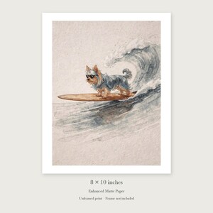 Yorkshire Terrier Surfing unframed 8 by 10 inch print on enhanced matte paper, shown with its white paper border.