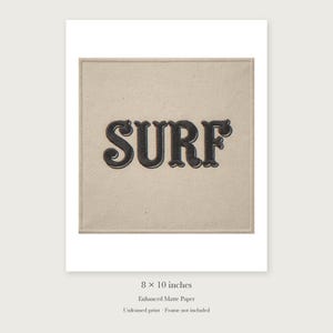 Surf Patch unframed 8 by 10 inch print on enhanced matte paper, shown with its white paper border.