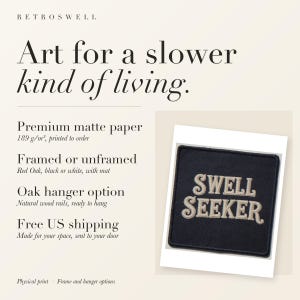 RetroSwell print details for Swell Seeker Patch: premium 189 g/m² matte paper, framed or unframed, oak hanger option, free US shipping.