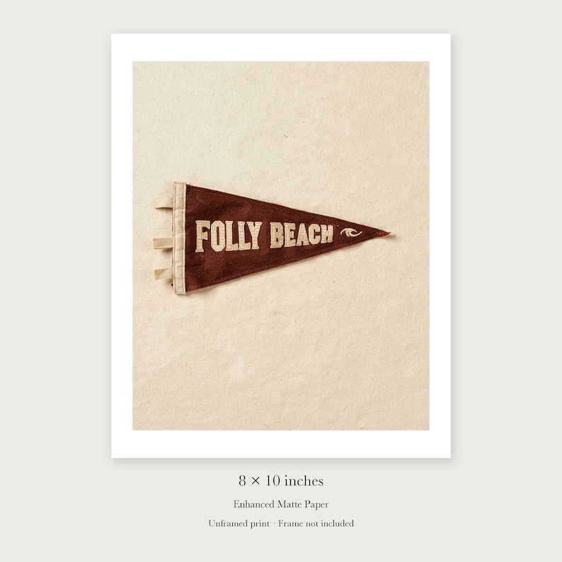 Folly Beach Surf Pennant unframed 8 by 10 inch print on enhanced matte paper, shown with its white paper border.