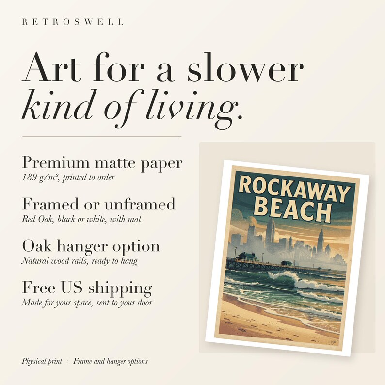 RetroSwell print details for Rockaway Beach Surf: premium 189 g/m² matte paper, framed or unframed, oak hanger option, free US shipping.