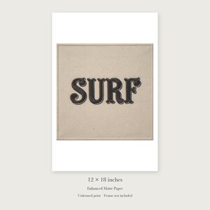 Surf Patch unframed 12 by 18 inch print on enhanced matte paper, shown with its white paper border.