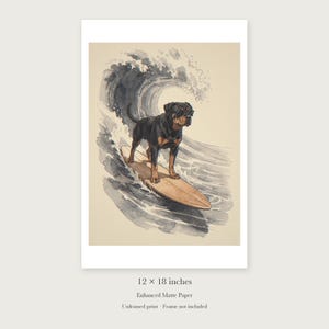 Rottweiler Surfing unframed 12 by 18 inch print on enhanced matte paper, shown with its white paper border.