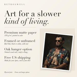 RetroSwell print details for Abraham Lincoln: premium 189 g/m² matte paper, framed or unframed, oak hanger option, free US shipping.