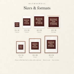Sizes and formats for Ride the Tide Patch, shown to scale: unframed prints, oak hanger and framed prints.