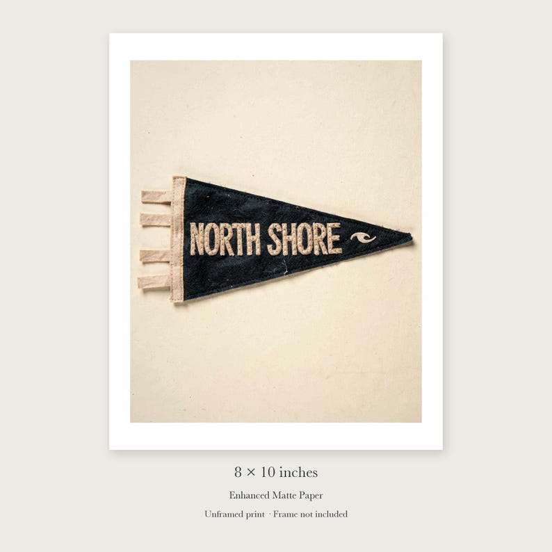 North Shore, Oahu Surf Pennant unframed 8 by 10 inch print on enhanced matte paper, shown with its white paper border.